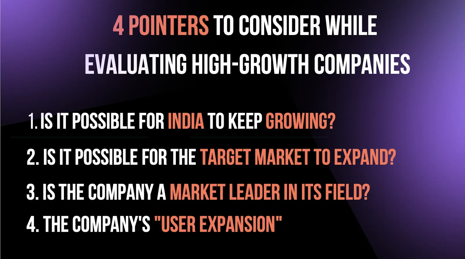 Pointers to Consider While Evaluating High Growth Companies