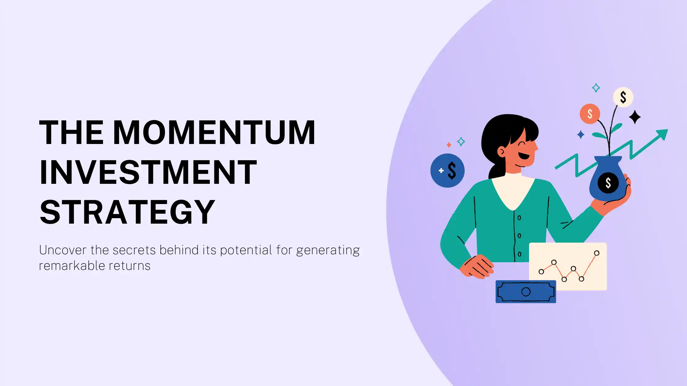What is the Momentum Investment Strategy?