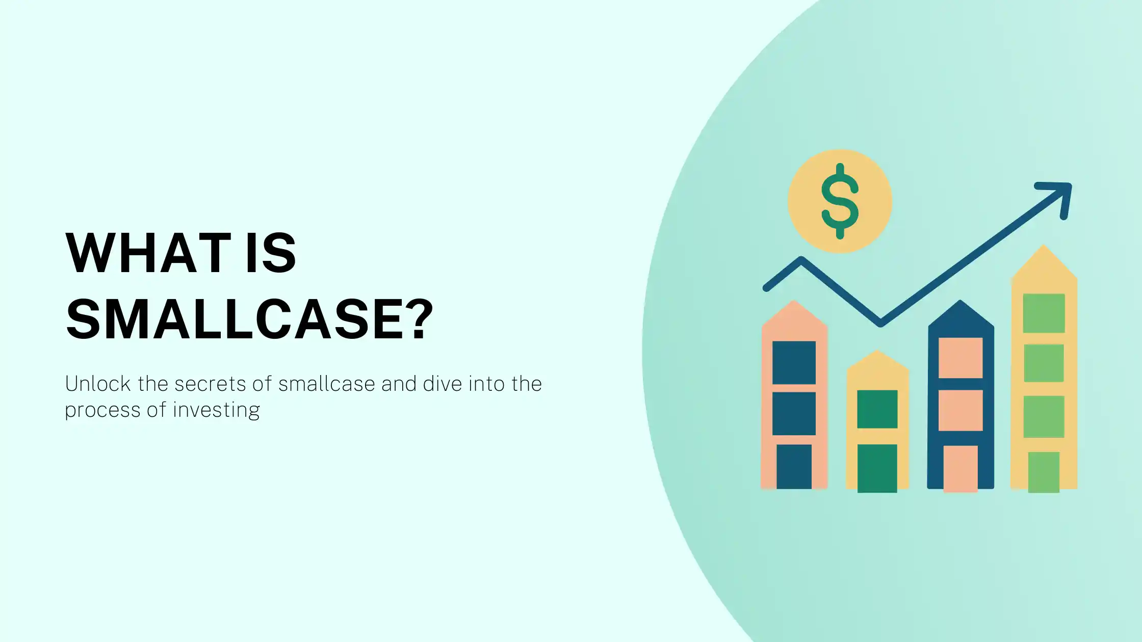 Understanding What is Smallcase and How Does it Work?