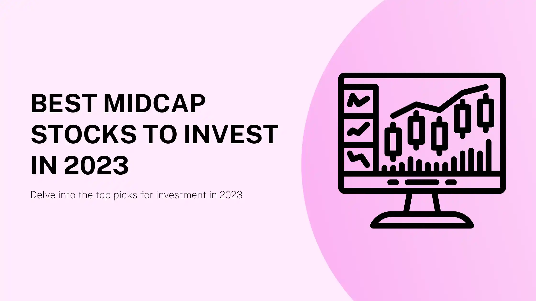 Best midcap stocks to invest in 2023: Top Picks