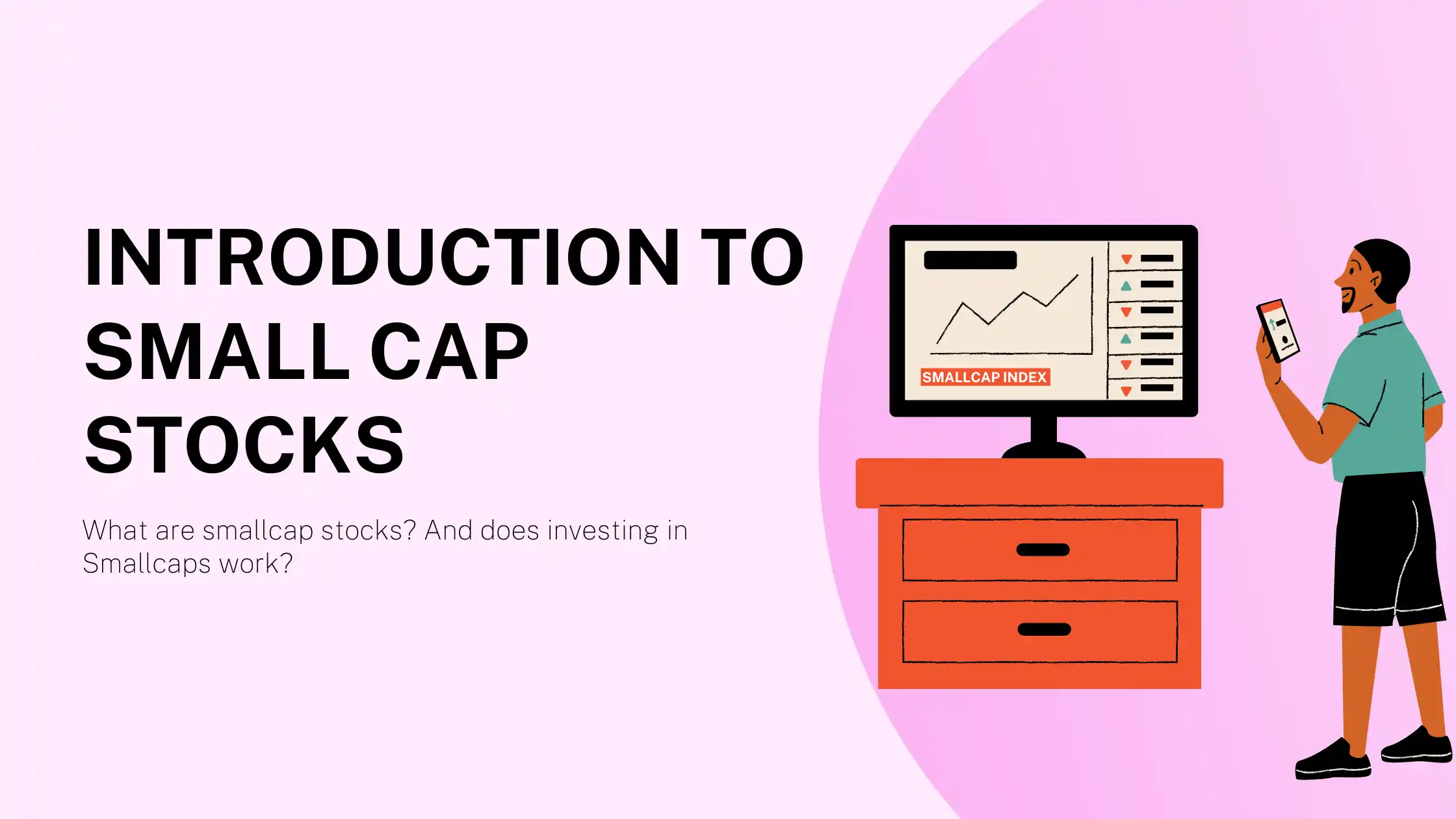 Introduction to Small Cap Stocks