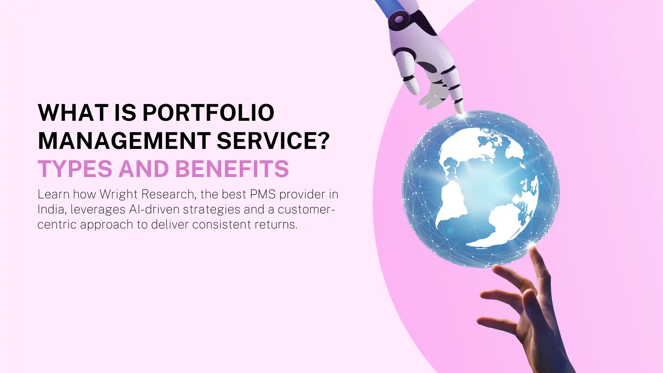 What is Portfolio Management Service - Types and Benefits