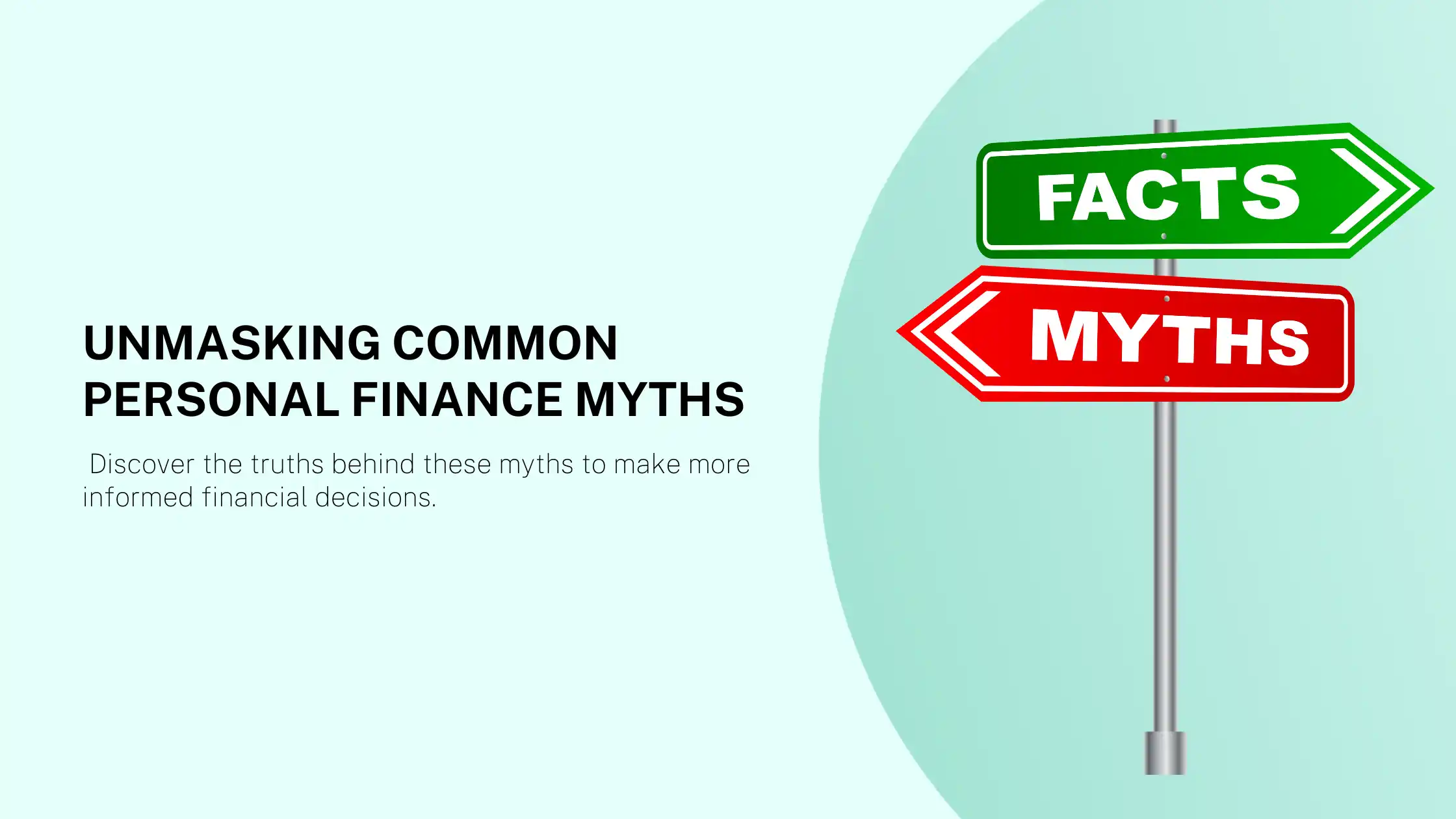 Unmasking Common Personal Finance Myths