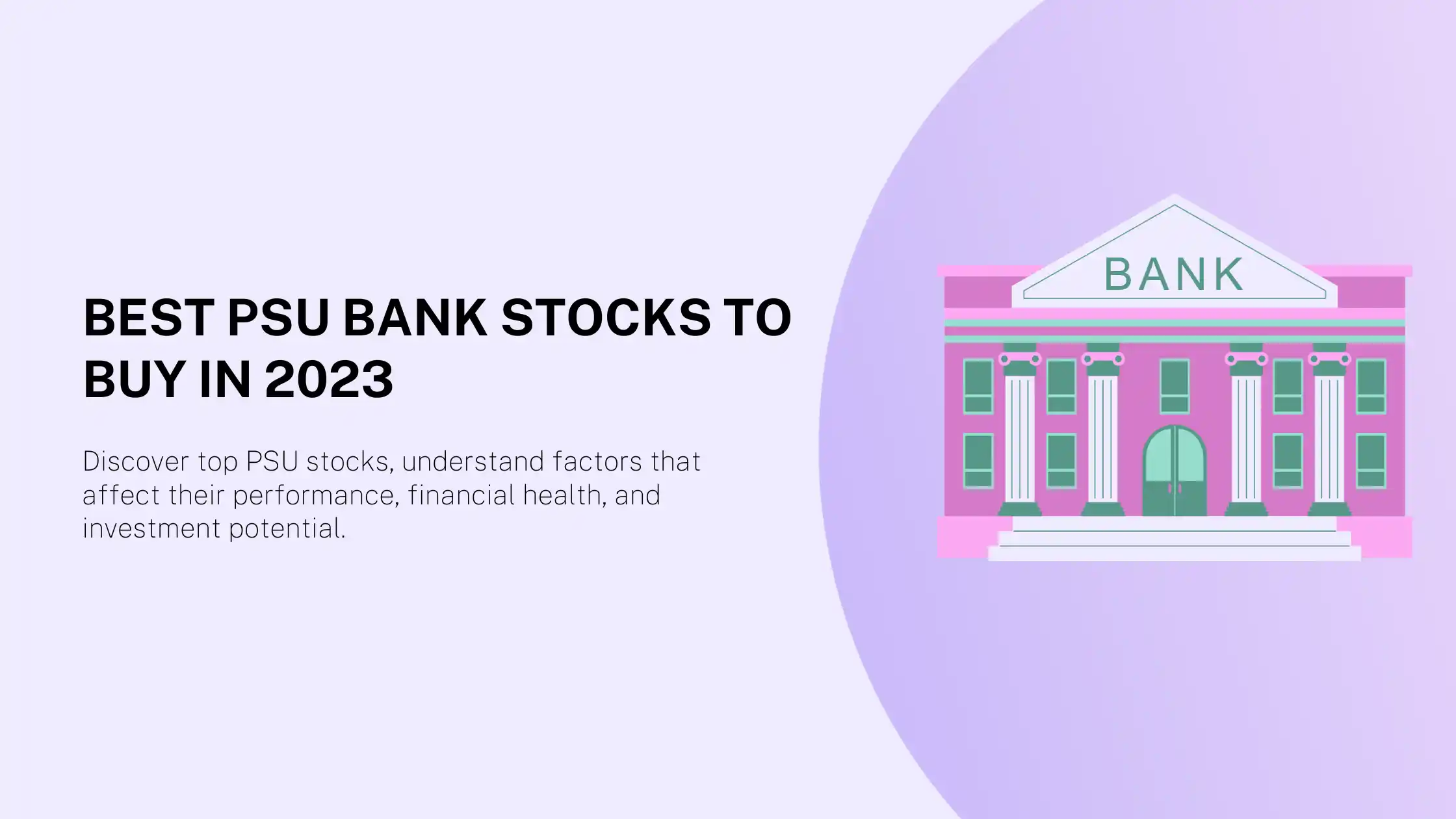 Best PSU Bank Stocks to Buy in 2023