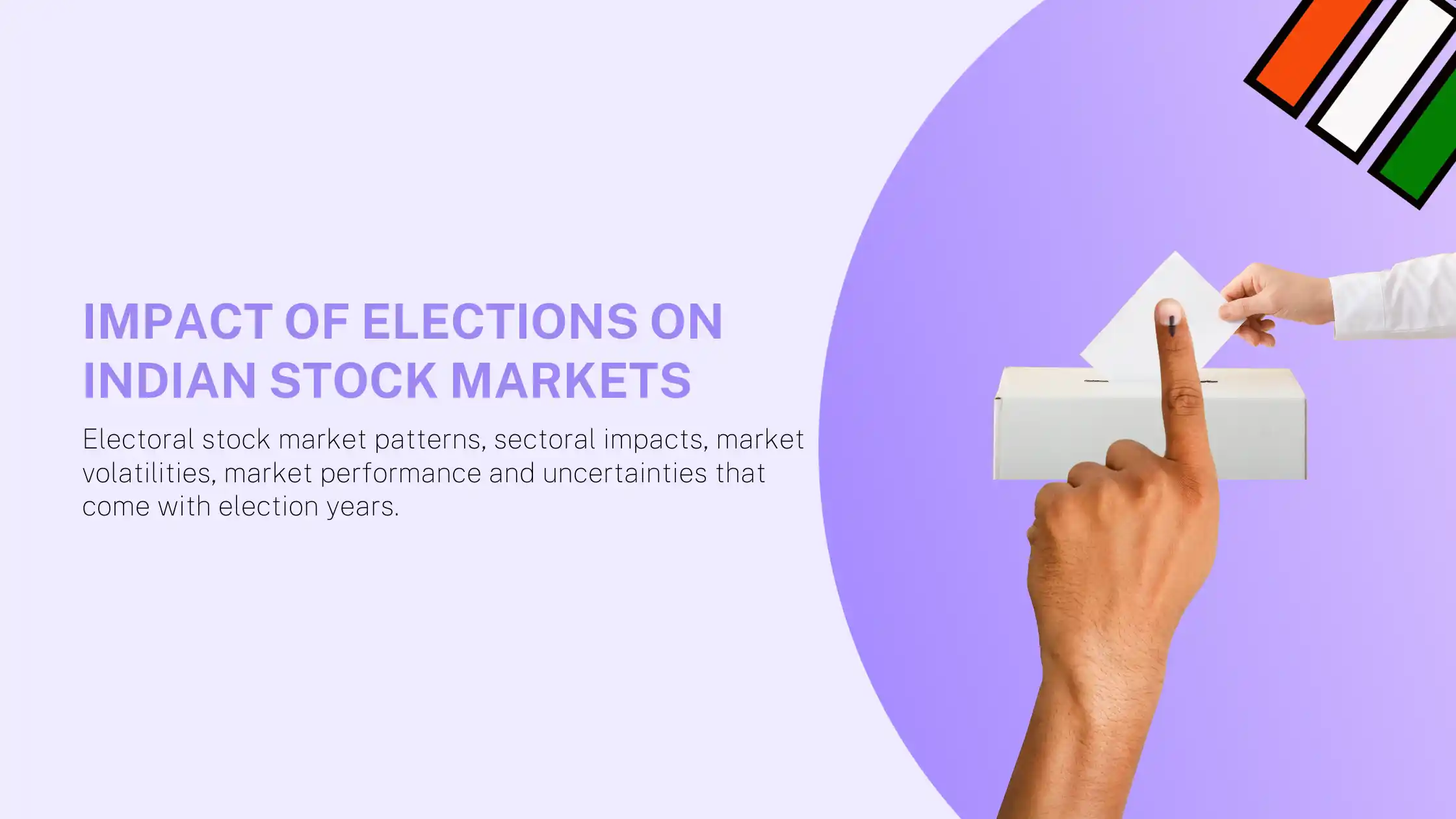 Impact Of Elections on Indian Stock Markets