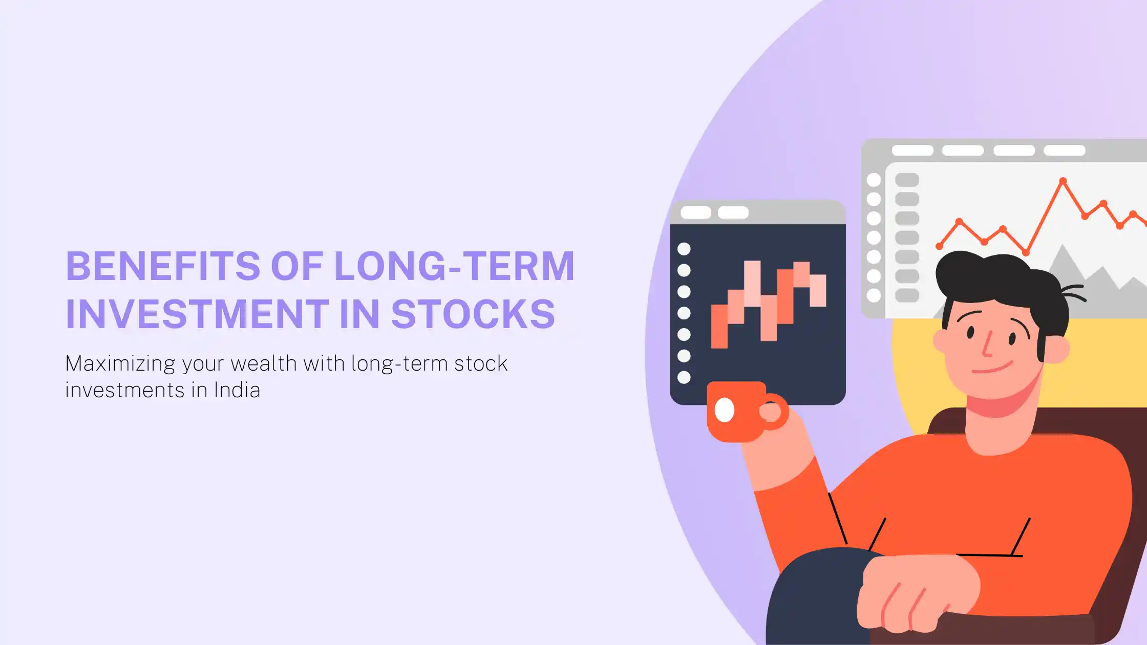 Benefits of Long-Term Investment in Stocks