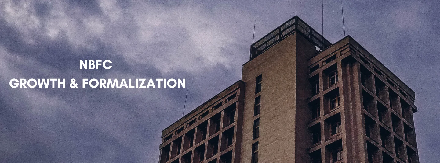 NBFCs Growth & Formalization: Credit Frontier Unlocking With Digital Underwriting & Retail Segments