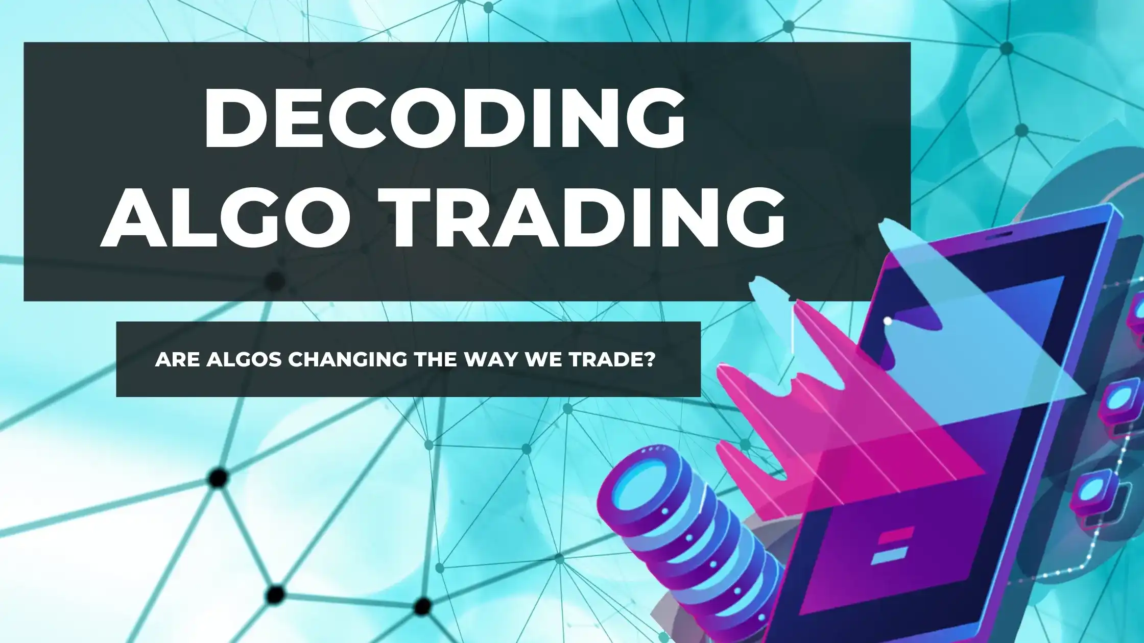 Benefits of Algo Trading and Its Strategies