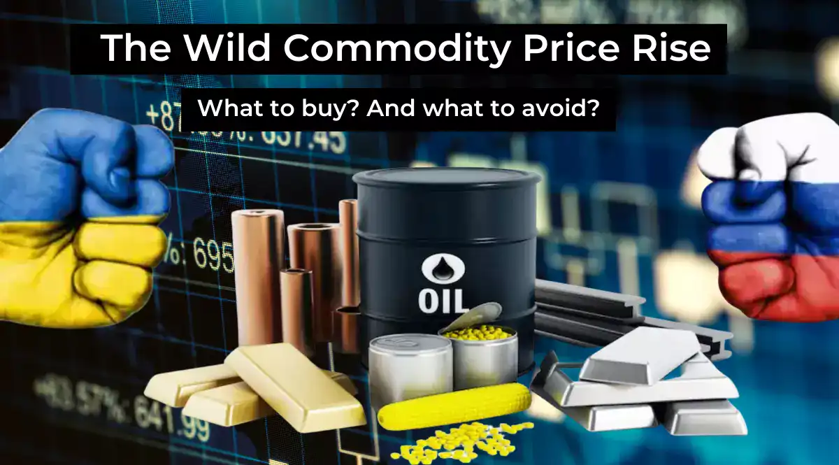 The Wild Commodity Price Rise