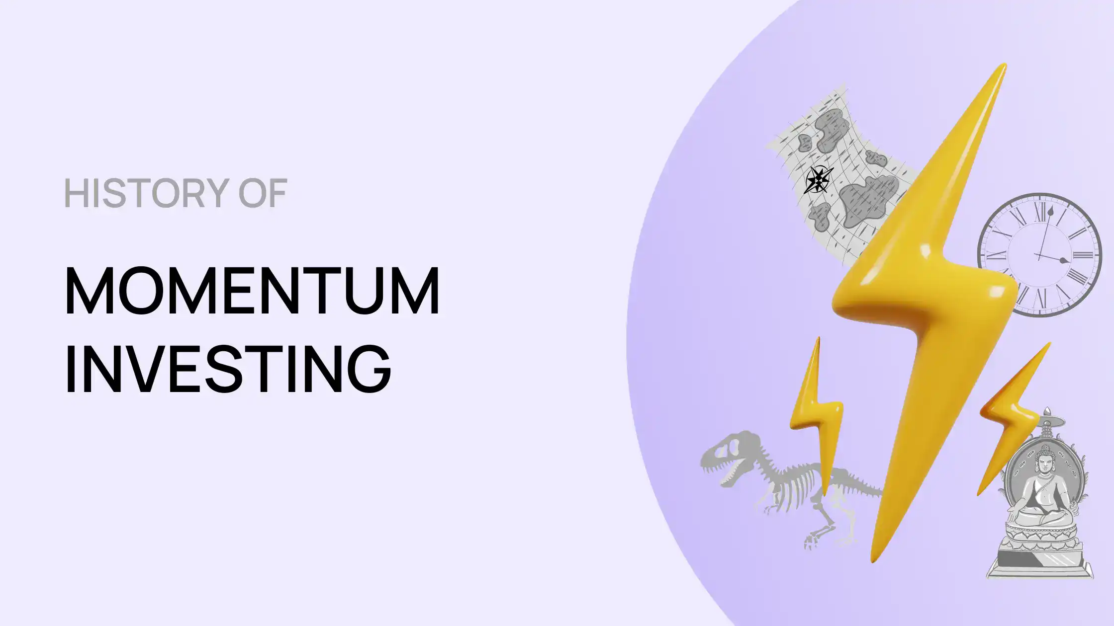 History of Momentum Investing and its Strategies ⚡️