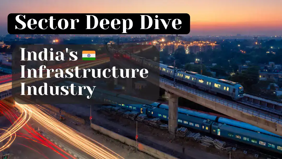 Sector Deep Dive: Infrastructure